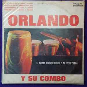 Orlando Y Su Combo - El Ritmo Inconfundible De Venezuela Album