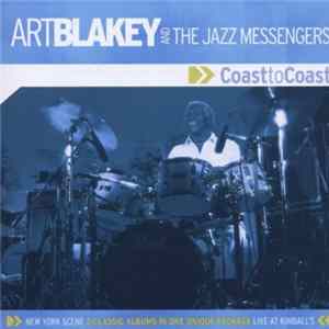 Art Blakey And The Jazz Messengers - Coast To Coast Album