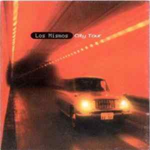 Los Mismos - City Tour Album