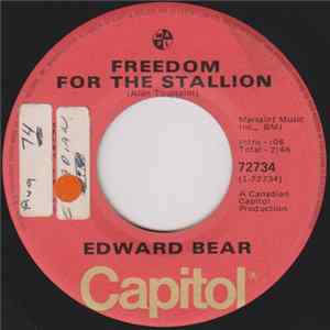 Edward Bear - Freedom For The Stallion Album