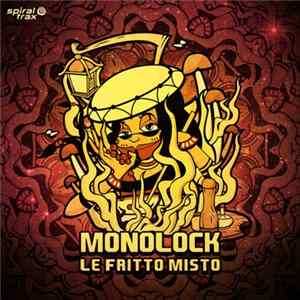 Monolock - Le Fritto Misto Album