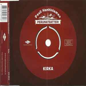 Pauli Hanhiniemen Perunateatteri - Kirka Album