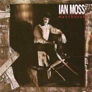 Ian Moss - Matchbook Album