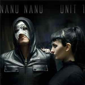 Nanu Nanu - Unit One Album