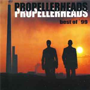 Propellerheads - Best Of '99 Album