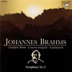 Johannes Brahms - Symphony No. 2 Album