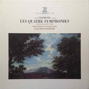 Muzio Clementi / Philharmonia Orchestra, Claudio Scimone - Les Quatre Symphonies Album
