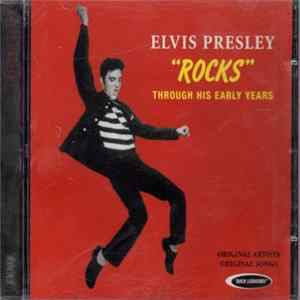 Elvis Presley - Elvis "Rocks" Through His Early Years Album