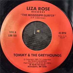 Tommy & The Greyhounds - The Mississippi Surfer Album