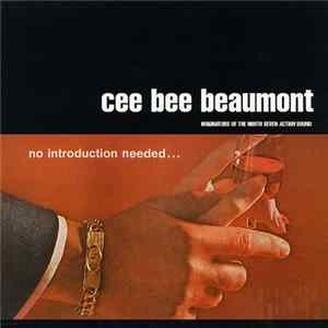 Cee Bee Beaumont - No Introduction Needed... Album