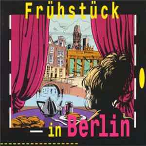 Goethe Instituut Amsterdam, Deutsch Macht Spaß - Frühstück in Berlin Album