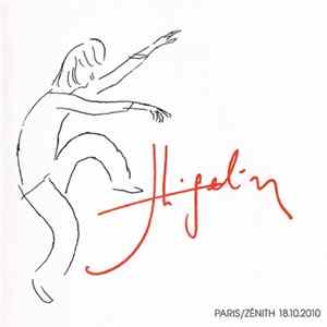 Higelin - Paris / Zénith 18.10.2010 Album