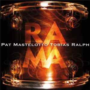 Pat Mastelotto, Tobias Ralph - RAMA Album