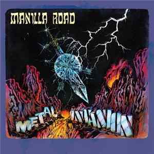 Manilla Road - Metal / Invasion Album