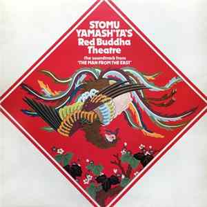 Stomu Yamash'ta's Red Buddha Theatre - The Soundtrack From "The Man From The East" Album