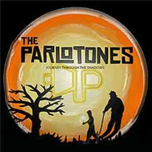 Parlotones - Journey Through The Shadows Album
