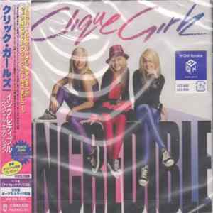 Clique Girlz - Incredible (Special Edition) Album