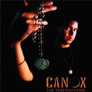 Canox - Time Has Come Album