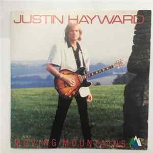 Justin Hayward - Moving Mountains Album