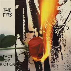 The Fits - Fact Or Fiction Album