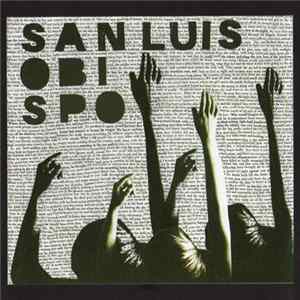 San Luis Obispo - Brass Pipe In The Mouth Of The Lion Album