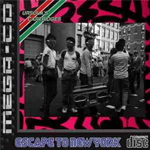 Ursula's Cartridges - Escape To New York Album