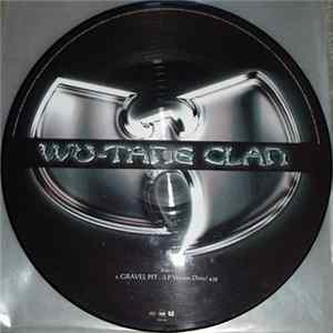 Wu-Tang Clan - Gravel Pit Album