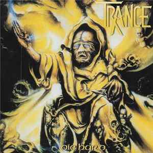 Trance - Die Hard Album