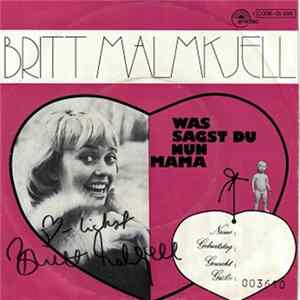 Britt Malmkjell - Was Sagst Du Nun Mama Album