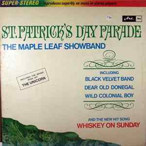 The Maple Leaf Showband - St. Patrick's Day Parade Album