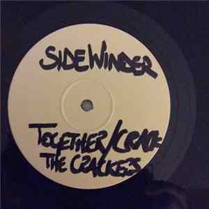 Sidewinder - Crack The Crackers / Together Album