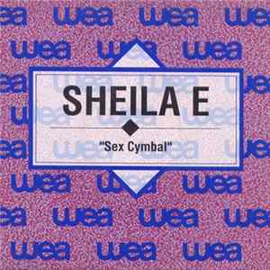 Sheila E. - Sex Cymbal Album