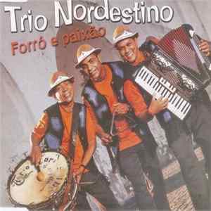 Trio Nordestino - Forró E Paixão Album