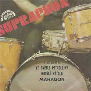 Mahagon - Ve Světle Petrolejky / Motýlí Křídla Album
