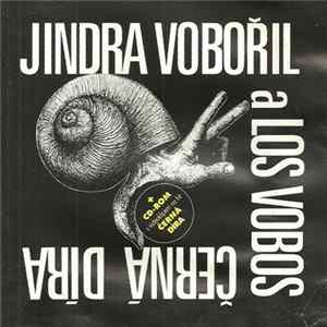 Jindra Vobořil A Los Vobos - Černá Díra Album