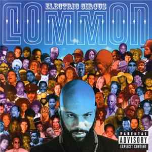 Common - Electric Circus Album
