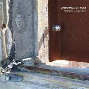 Andrew Loughnan - California Soft Rock Album