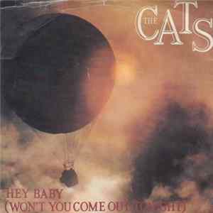 The Cats - Hey Baby (Won't You Come Out Tonight) Album