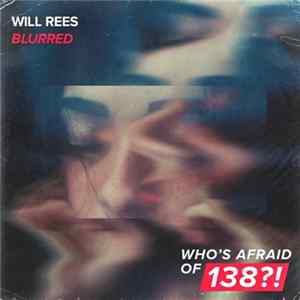 Will Rees - Blurred Album