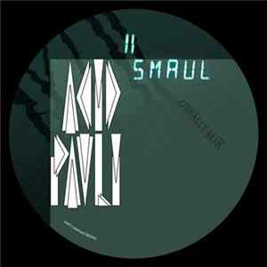 Acid Pauli - Smaul 11 Album