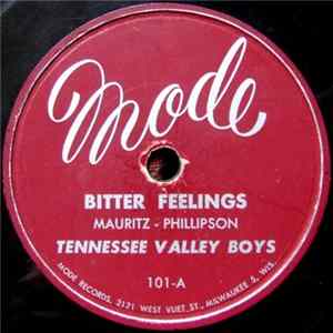 Tennessee Valley Boys - Bitter Feelings Album
