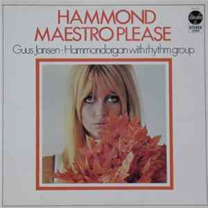 Guus Jansen - Hammond Maestro Please Album