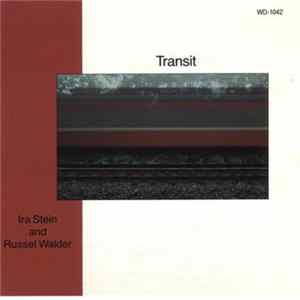 Ira Stein & Russel Walder - Transit Album