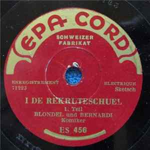 Blondel Und Bernardi - I De Rekruteschuel Album