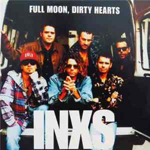 INXS - Full Moon, Dirty Hearts Album