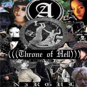 N3rgul - (((THRΘNΣ ΘF HΣLL))) Album