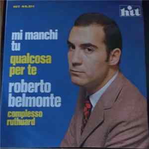 Roberto Belmonte - Mi Manchi Tu Album