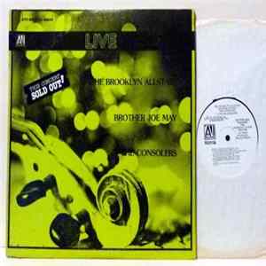 The Brooklyn Allstars , Brother Joe May , The Consolers - Live In Concert Album