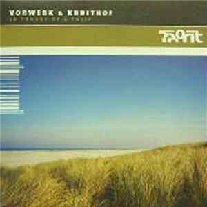 Vorwerk & Kruithof - In Trance Of A Tulip Album