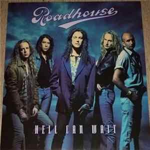 Roadhouse - Hell Can Wait Album